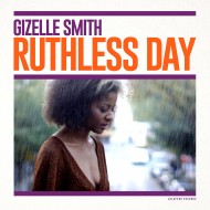 SMITH, GIZELLE - Ruthless Day